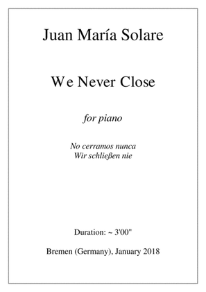 Book cover for We Never Close [piano]