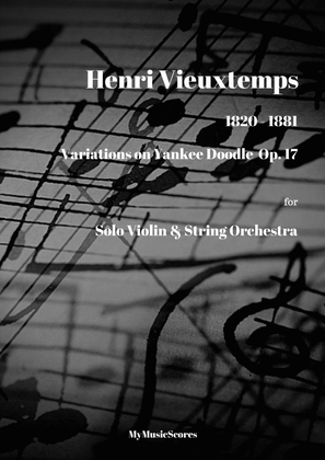 Vieuxtemps Variations on Yankee Doodle Op. 17 for Violin and String Orchestra