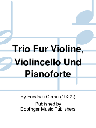 Trio fur Violine, Violincello und Pianoforte