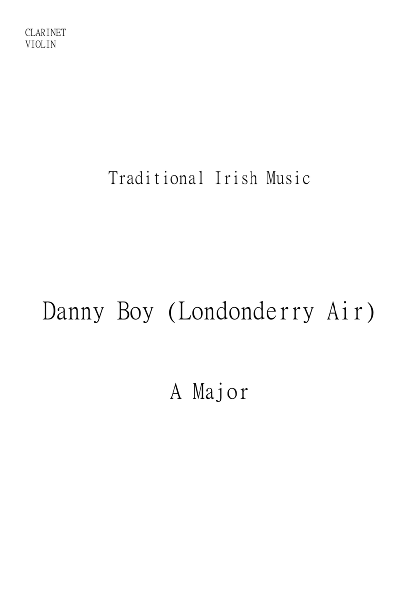 Danny Boy (Londonderry Air) for Clarinet and Violin Duo in A major. Easy to Intermediate. image number null