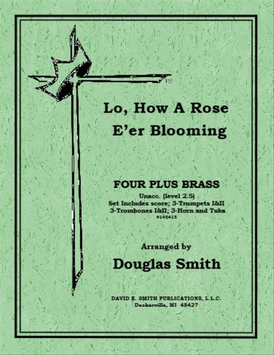 Lo! How A Rose E