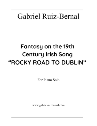 Fantasy on the Irish song "ROCKY ROAD TO DUBLIN"