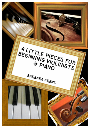 4 Little Pieces for Beginning Violinists & Piano