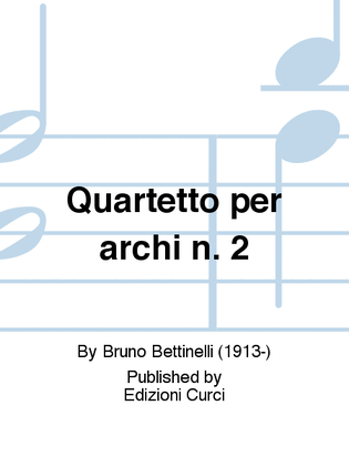 Quartetto per archi n. 2