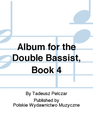 Album for the Double Bassist, Book 4