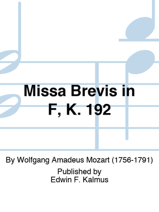 Missa Brevis in F, K. 192