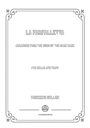 Bellini-La farfalletta,for Cello and Piano
