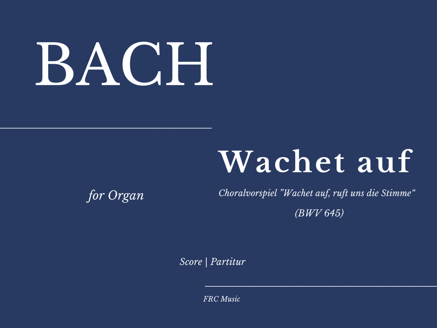 Wachet auf, ruft uns die Stimme - BWV 645 (for Organ) Organ Solo scores gallery preview page 1