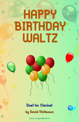 Happy Birthday Waltz, for Clarinet Duet