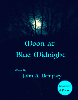 Moon at Blue Midnight (Tenor Sax and Piano)