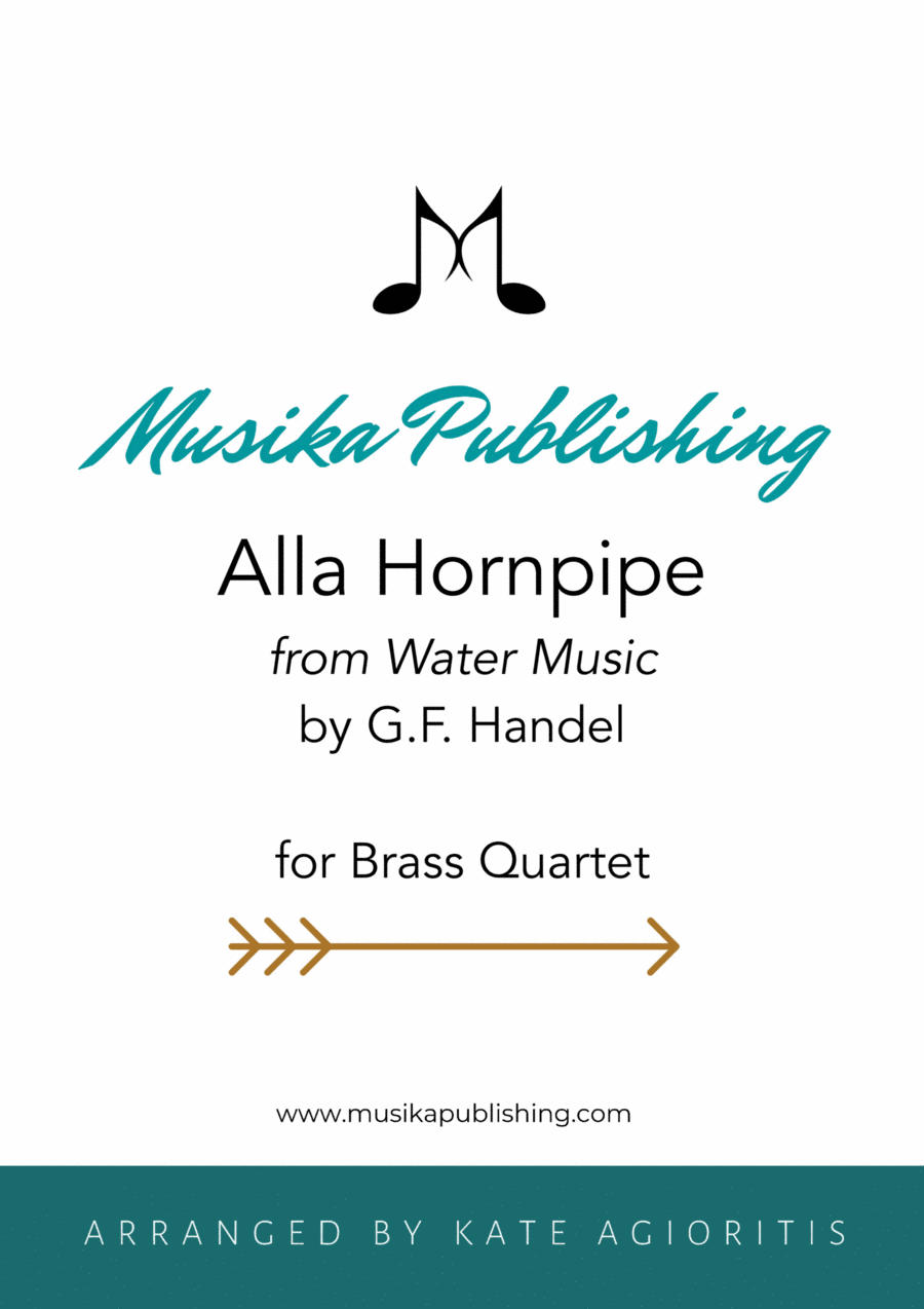 Alla Hornpipe from Handel's Water Music - for Brass Quartet Brass Quartet scores gallery preview page 1