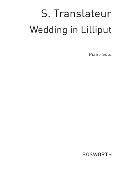 Translateur, S Wedding In Lilliput