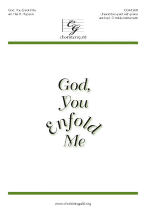 God, You Enfold Me