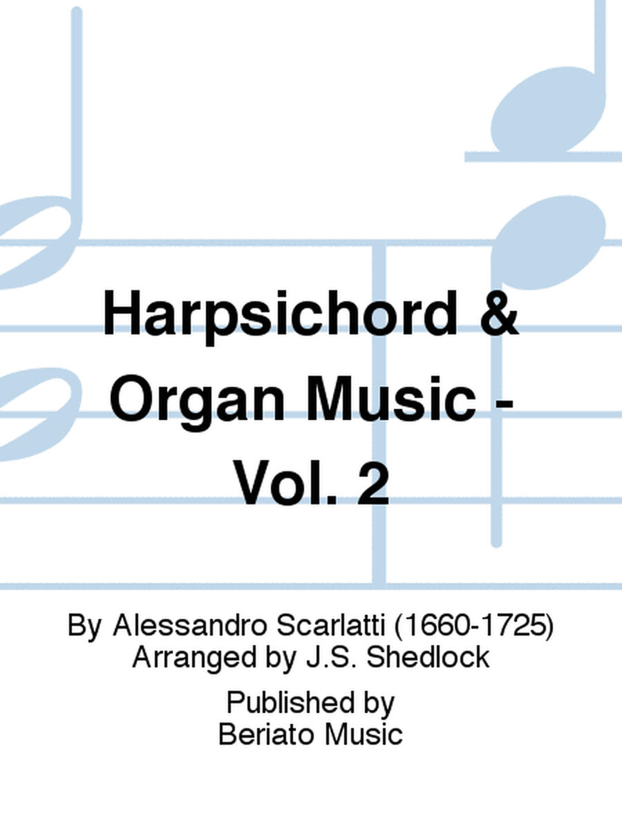 Harpsichord & Organ Music - Vol. 2