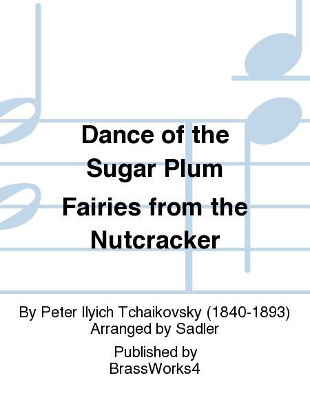 Dance of the Sugar Plum Fairies from the Nutcracker