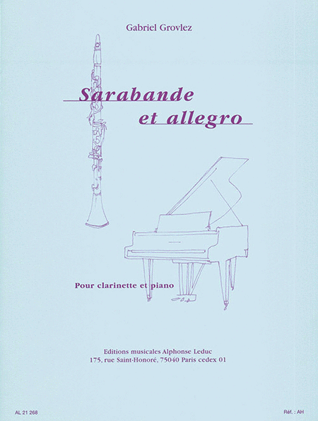 Gabriel Grovlez - Sarabande Et Allegro Pour Clarinette Et Piano (arr. Ulysse Delecluse) by Gabriel Grovlez Clarinet Solo - Sheet Music