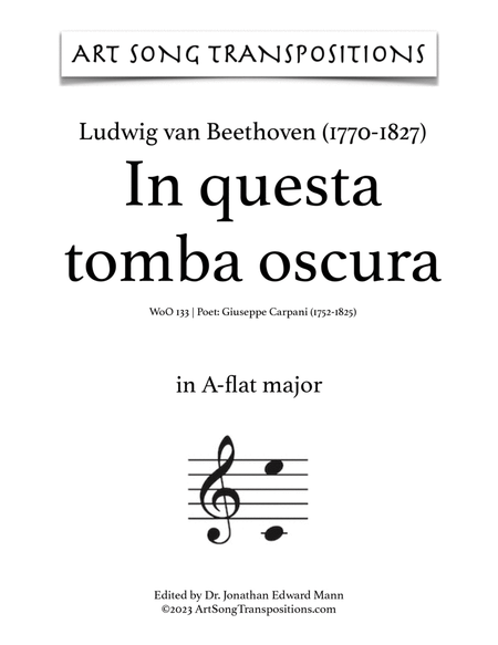 BEETHOVEN: In questa tomba oscura, WoO 133 (transposed to A-flat major)