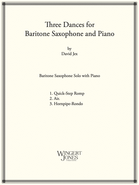 Three Dances For Baritone Saxophone and Piano