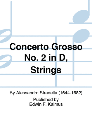 Concerto Grosso No. 2 in D, Strings