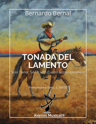 Tonada del Lamento - Solo Tenor, SATB with Cuatro accompaniment