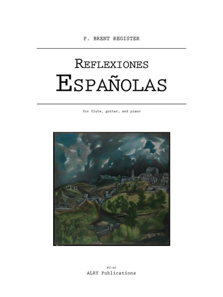 Reflexiones Espanolas for Flute, Guitar and Piano
