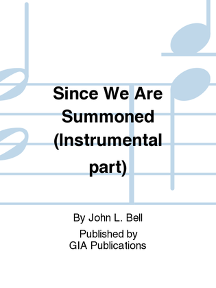 Book cover for Since We Are Summoned - Instrument edition
