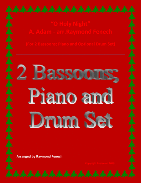 O Holy Night - 2 Bassoons, Piano and Optional Drum Set - Intermediate Level image number null
