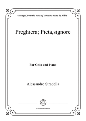 Stradella-Preghiera; Pietà,signore, for Cello and Piano