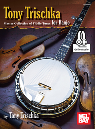 Book cover for Tony Trischka Master Collection of Fiddle Tunes for Banjo