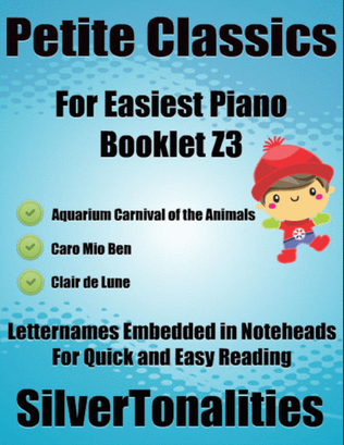 Petite Classics for Easiest Piano Booklet Z3