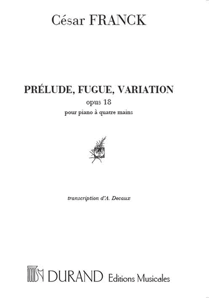 Prelude-Fugue & Variation Op.18