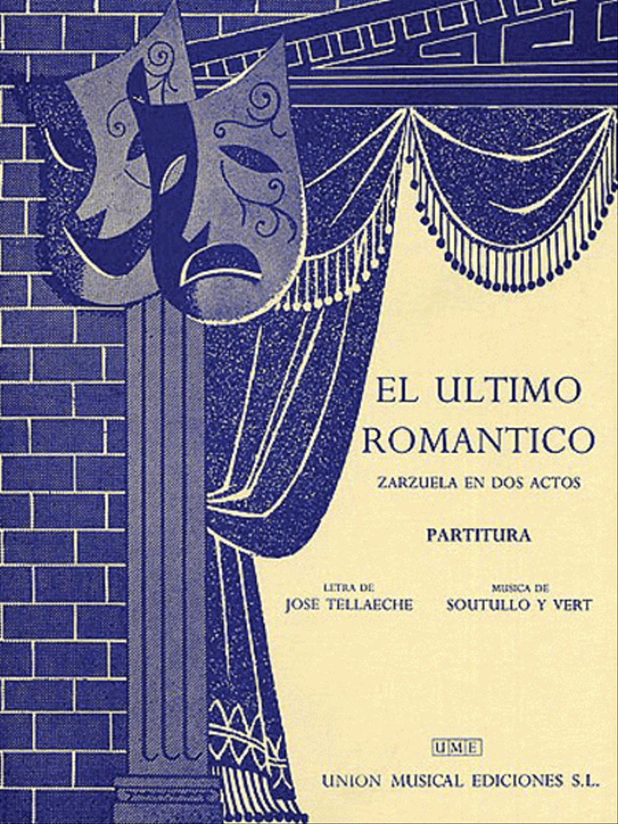 Reveriano Soutullo And Juan Vert: El Ultimo Romantico Vocal Score Voice Solo scores gallery preview page 1