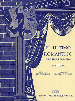 Book cover for Reveriano Soutullo And Juan Vert: El Ultimo Romantico Vocal Score