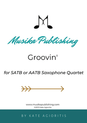 Book cover for Groovin' - For Young (SATB or AATB) Saxophone Quartet