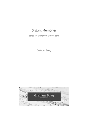 Distant Memories a Ballad For Euphonium and Band