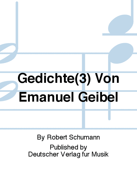 Gedichte(3) Von Emanuel Geibel