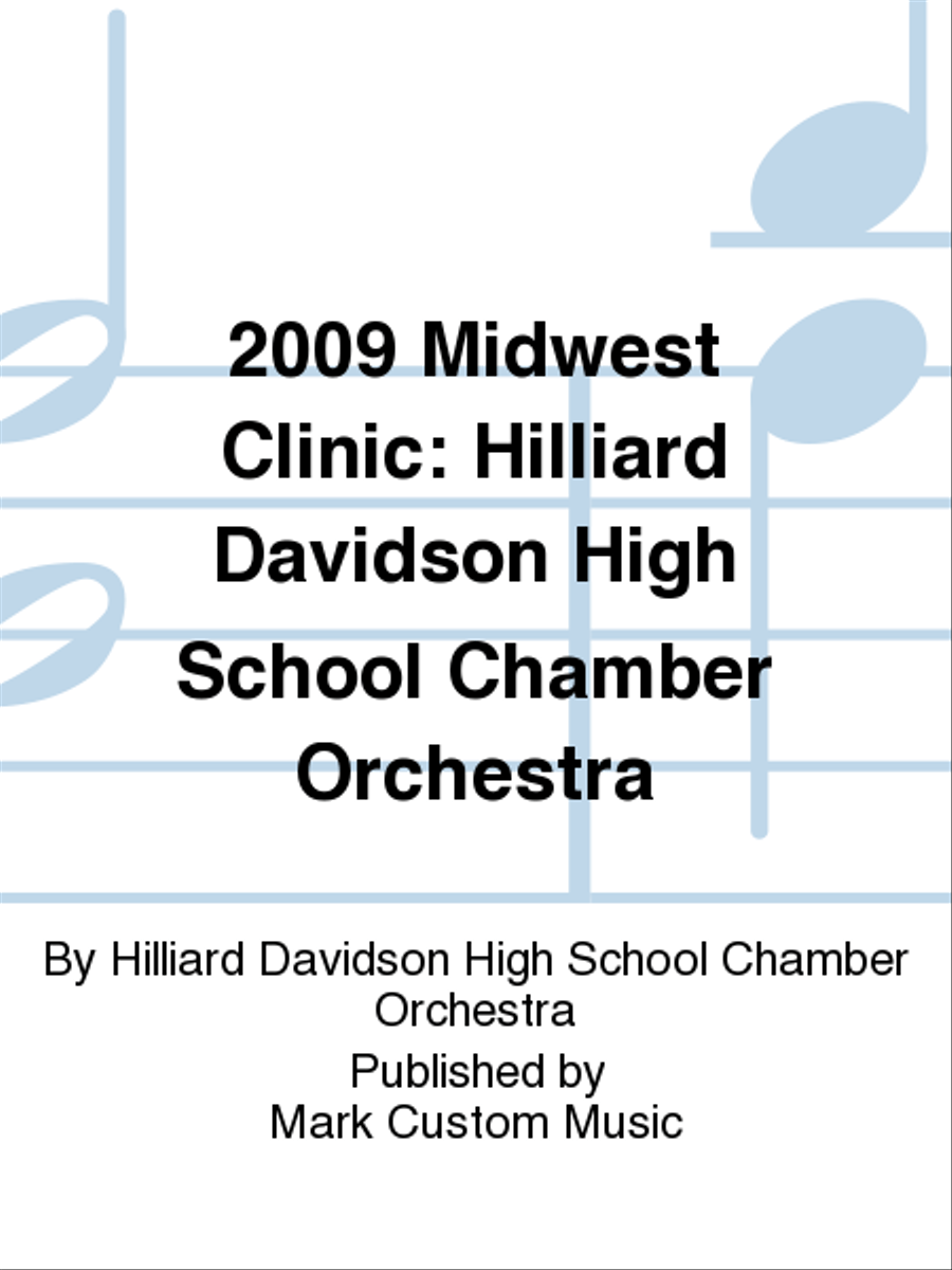 2009 Midwest Clinic: Hilliard Davidson High School Chamber Orchestra Chamber Orchestra scores gallery preview page 1