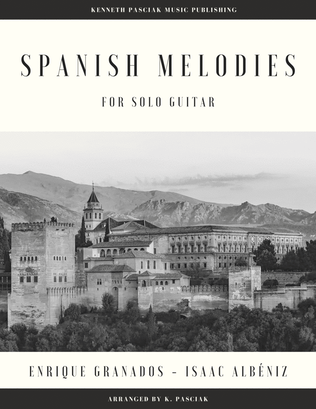 Spanish Melodies for Solo Guitar