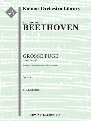 Book cover for Grosse Fuge (Great Fugue), Op. 133