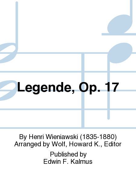 Legende, Op. 17