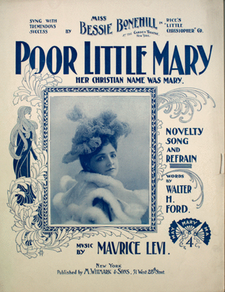Poor Little Mary. Novelty Song and Refrain
