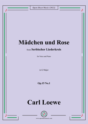 Book cover for Loewe-Mädchen und Rose,in G Major,Op.15 No.1