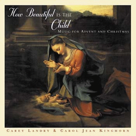 How Beautiful Is The Child (Choral Book)