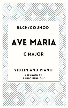 Book cover for Ave Maria - Violin and Piano - C Major