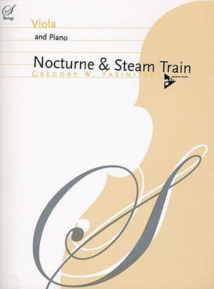 Nocturne & Steam Train