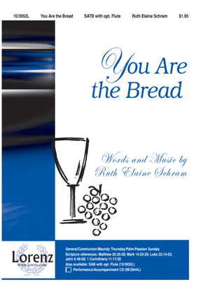 You Are the Bread
