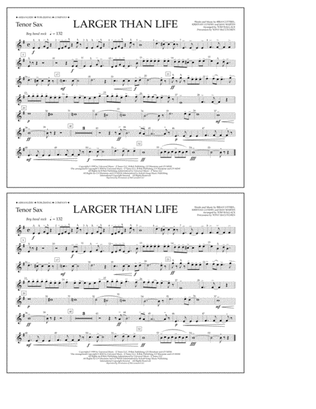 Larger Than Life - Tenor Sax