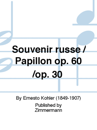 Book cover for Souvenir russe / Papillon Op. 60 /op. 30