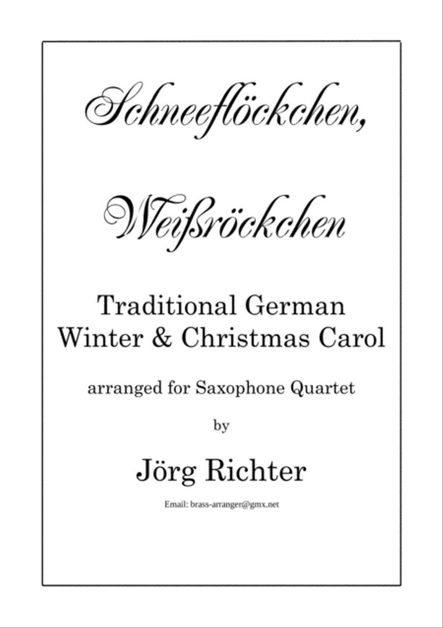 Tiny snowflake, white, tiny Skirt (Schneeflöckchen, Weißröckchen) for Saxophone Quartet Saxophone Quartet scores gallery preview page 1