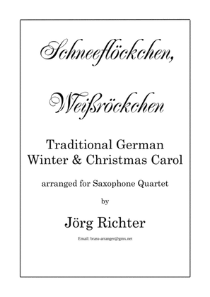Tiny snowflake, white, tiny Skirt (Schneeflöckchen, Weißröckchen) for Saxophone Quartet
